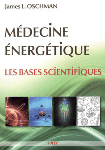 Médecine énergétique , Les bases scientifiques