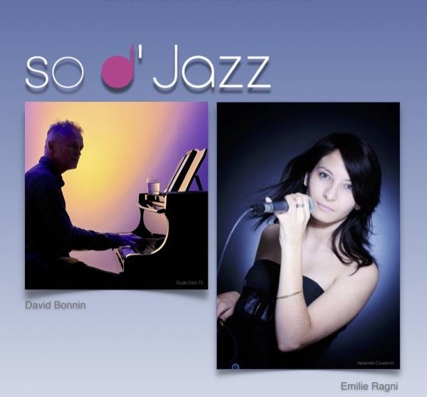 duo voix piano - So d'Jazz - Piano Bar club - Aix les bains